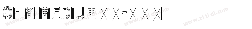 ohm medium字体字体转换